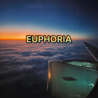 EUPHORIA