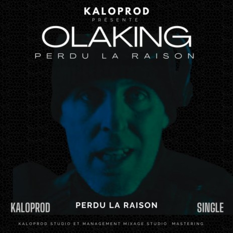 Perdu la raison ft. Olaking