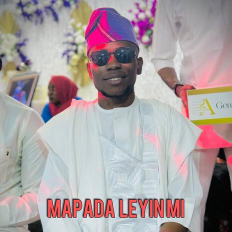 MAPADA LEYIN MI | Boomplay Music