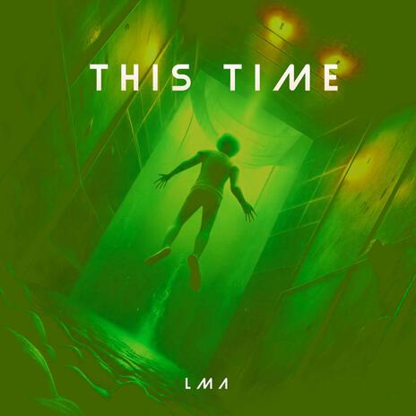 THIS TIME | Boomplay Music