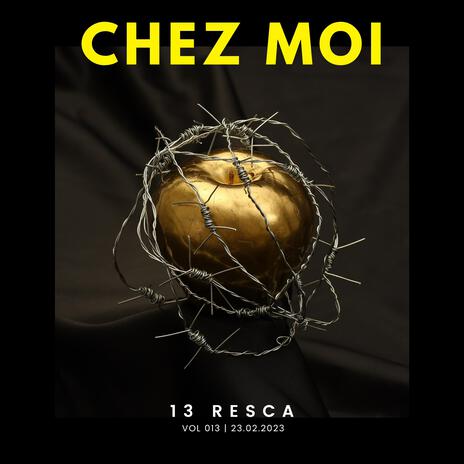 Chez moi | Boomplay Music