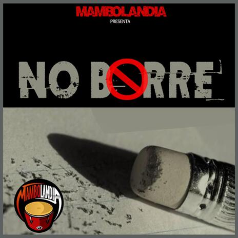 No Borre | Boomplay Music