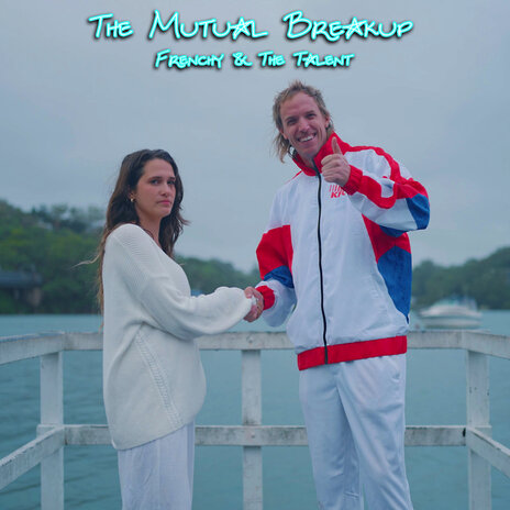 The Mutual Breakup | Boomplay Music