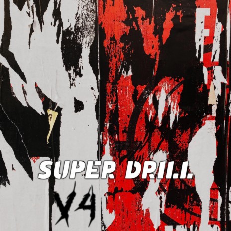 Super Drill (#4 Sped Up) | Boomplay Music