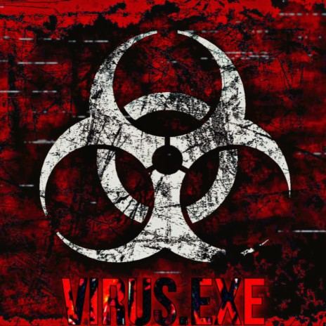 virus.exe | Boomplay Music