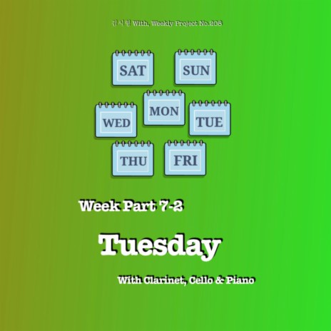 Week Part 7-2 Tuesday