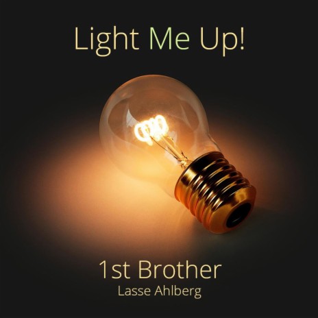 Light Me Up | Boomplay Music