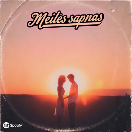 Meilės Sapnas | Boomplay Music