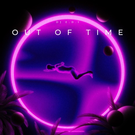 Out Of Time (Radio Edit) | Boomplay Music