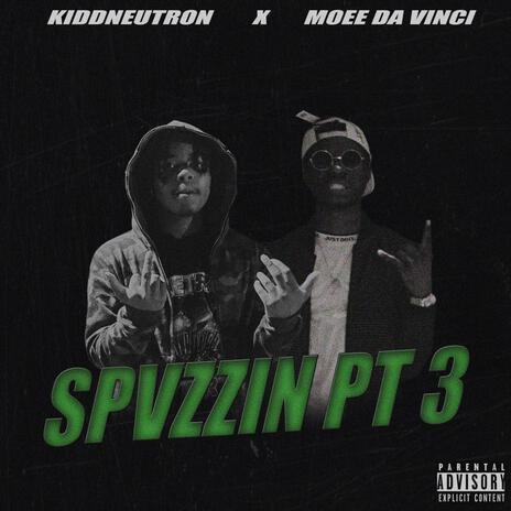 Spvzzin P3 ft. Moee Da Vinci | Boomplay Music