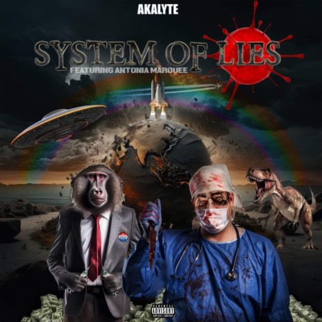 System of Lies ft. Antonia Marquee | Boomplay Music