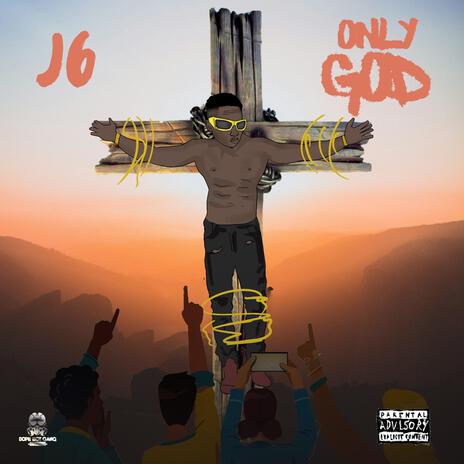 ONLY GOD | Boomplay Music