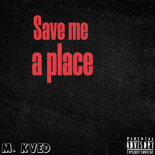 Save Me a Place