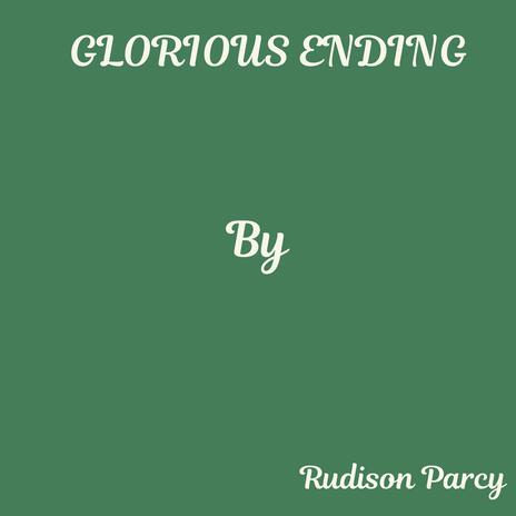 Glorious Ending | Boomplay Music