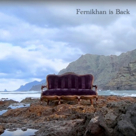 Fernikhan Is Back | Boomplay Music