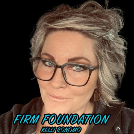 Firm Foundation | Boomplay Music