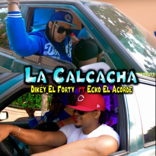 La Calcacha