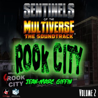 Sentinels of the Multiverse: The Soundtrack, Vol. 2 (Rook City)