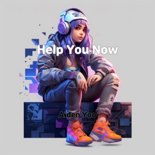 Help You Now