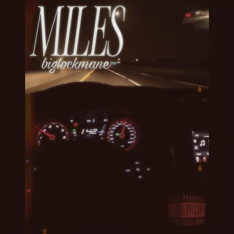 Miles | Boomplay Music