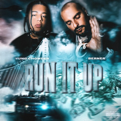 Run it up ft. Berner | Boomplay Music