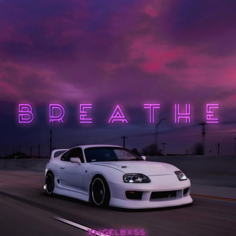 Breathe