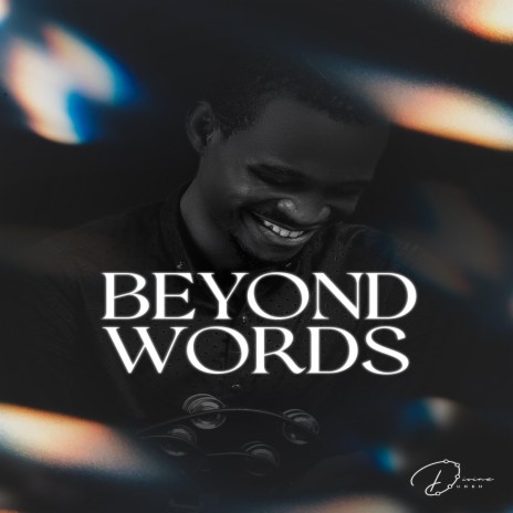 Beyond Words | Boomplay Music