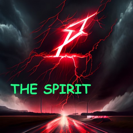 The Spirit | Boomplay Music