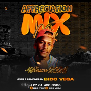 Bido Vega Appreciation Mixtape. Welcome 2024