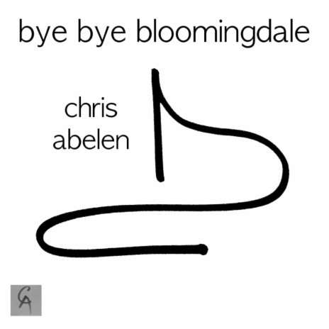 Bye Bye Bloomingdale | Boomplay Music