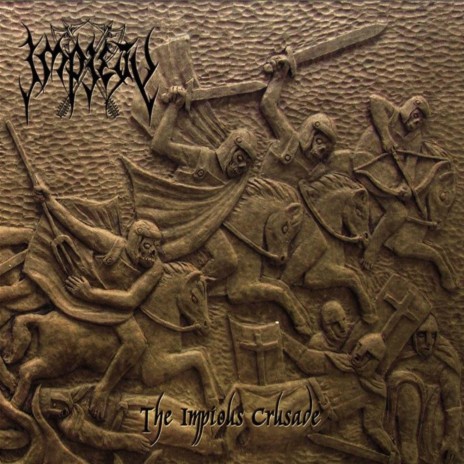 The Impious Crusade | Boomplay Music