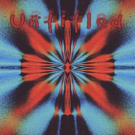 UNTITLED 1 | Boomplay Music