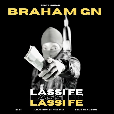 BRAHAM, Lassifé | Boomplay Music
