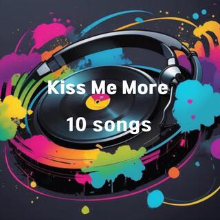 Kiss Me More lyrics | Boomplay Music