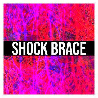 Shockbrace EP