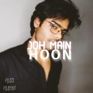 Joh Main Hoon