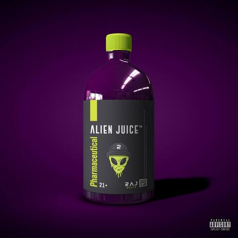 Alien Juice | Boomplay Music