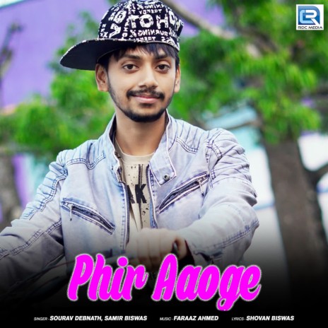 Phir Aaoge ft. Samir Biswas