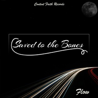 Saved to the Bones lyrics | Boomplay Music