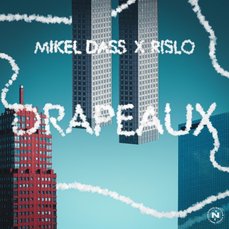 Drapeaux ft. Rislo | Boomplay Music