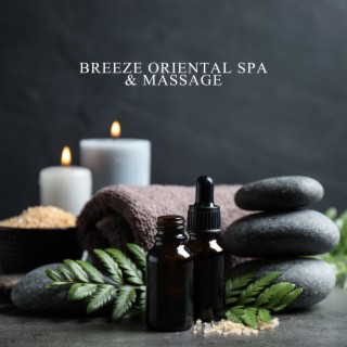 Breeze Oriental Spa & Massage: Relaxing Music with Nature Sounds