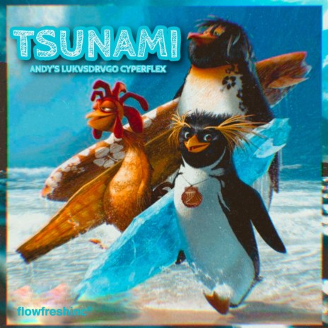 Tsunami ft. Lukvs Drvgo & Cyper Flex | Boomplay Music