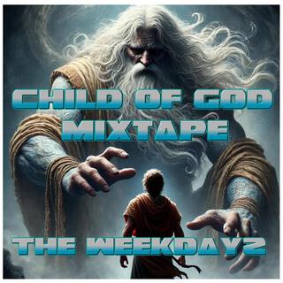 Child of God mixtape