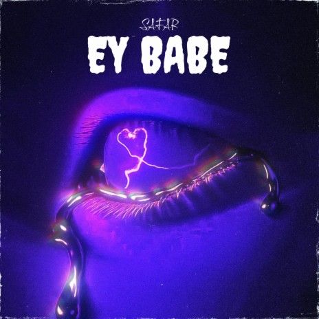 Ey Babe | Boomplay Music