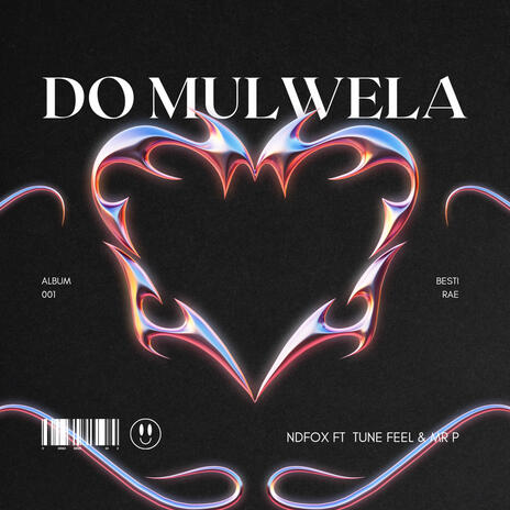 Do mulwela ft. Tune feel & Mr p | Boomplay Music