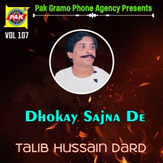 Dhokay Sajna De