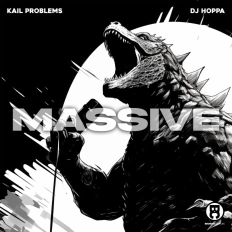 Massive ft. DJ Hoppa