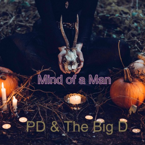 Mind of a Man ft. PD | Boomplay Music