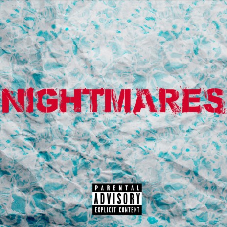 Nightmares | Boomplay Music