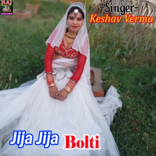 Jija Jija Bolti